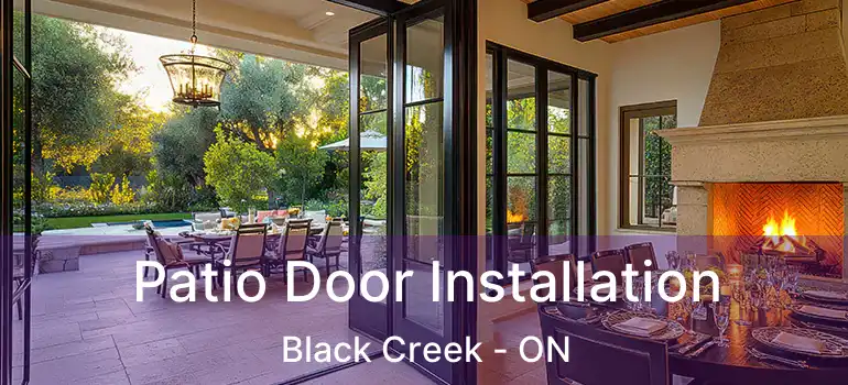  Patio Door Installation Black Creek - ON