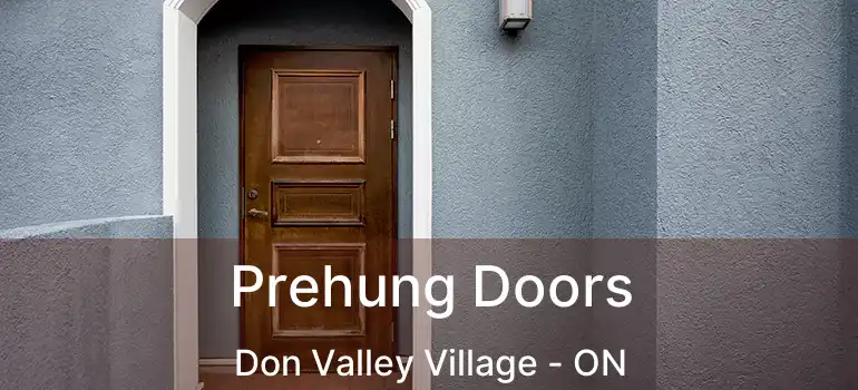  Prehung Doors Don Valley Village - ON