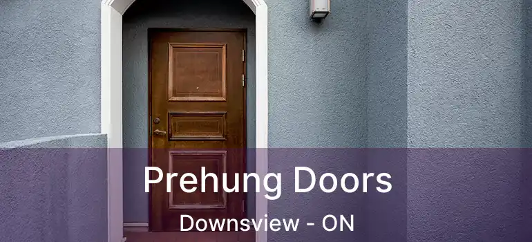  Prehung Doors Downsview - ON