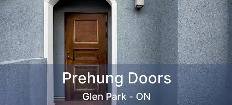  Prehung Doors Glen Park - ON