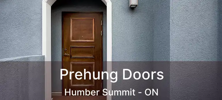  Prehung Doors Humber Summit - ON