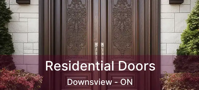  Residential Doors Downsview - ON