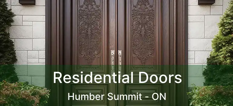  Residential Doors Humber Summit - ON