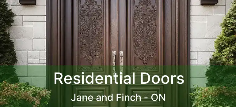  Residential Doors Jane and Finch - ON