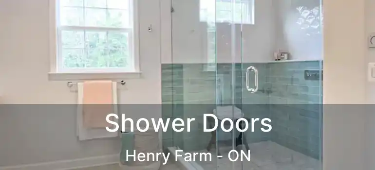  Shower Doors Henry Farm - ON
