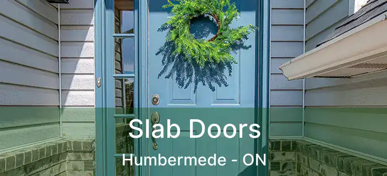  Slab Doors Humbermede - ON