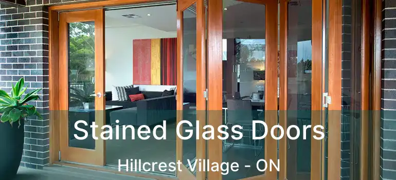  Stained Glass Doors Hillcrest Village - ON