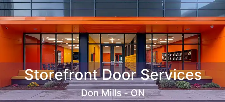  Storefront Door Services Don Mills - ON