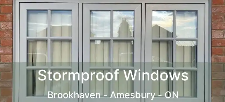  Stormproof Windows Brookhaven - Amesbury - ON