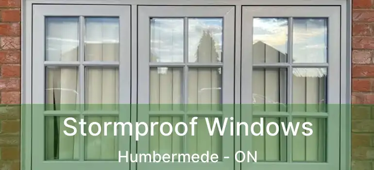  Stormproof Windows Humbermede - ON