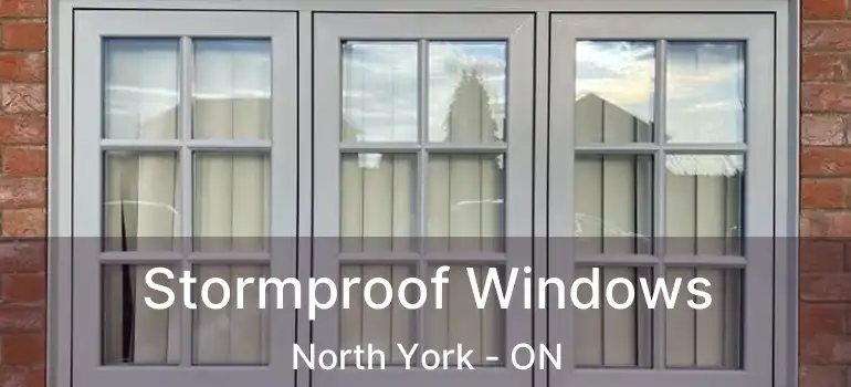  Stormproof Windows North York - ON
