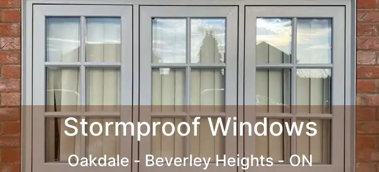  Stormproof Windows Oakdale - Beverley Heights - ON