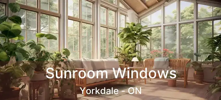  Sunroom Windows Yorkdale - ON