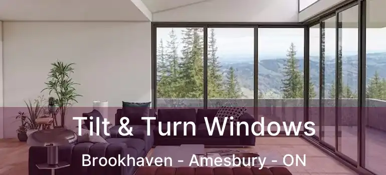  Tilt & Turn Windows Brookhaven - Amesbury - ON
