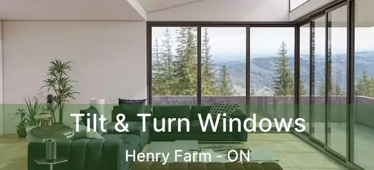  Tilt & Turn Windows Henry Farm - ON