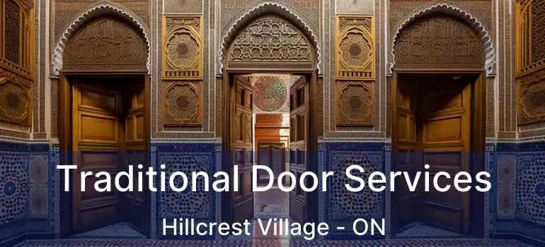  Traditional Door Services Hillcrest Village - ON