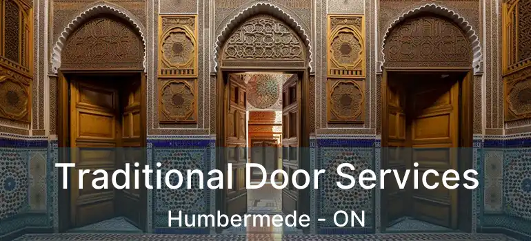  Traditional Door Services Humbermede - ON