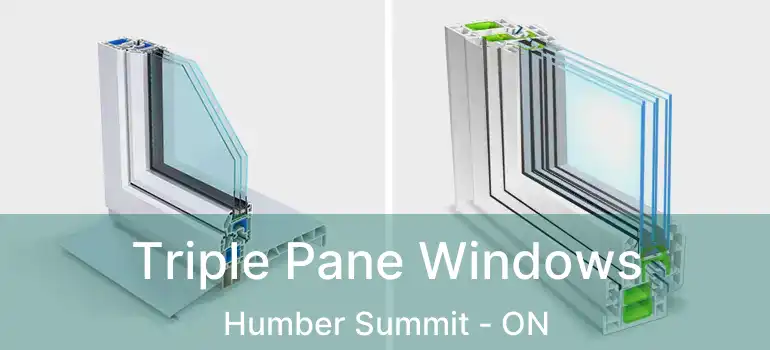  Triple Pane Windows Humber Summit - ON