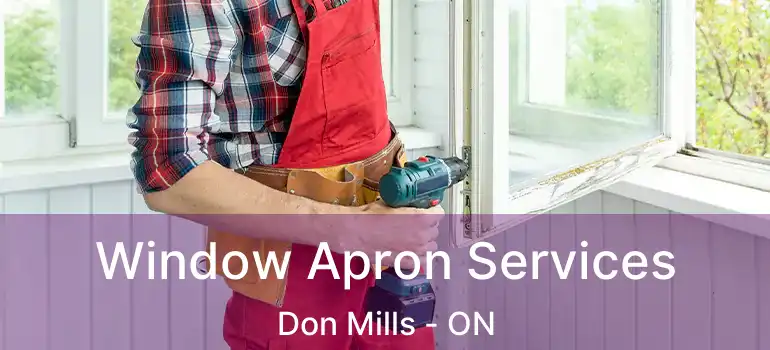  Window Apron Services Don Mills - ON