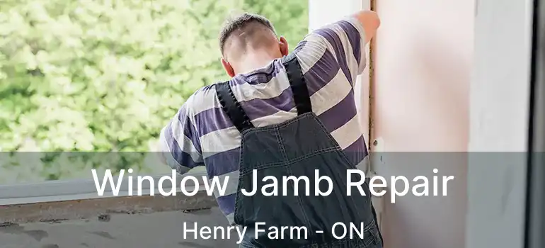  Window Jamb Repair Henry Farm - ON