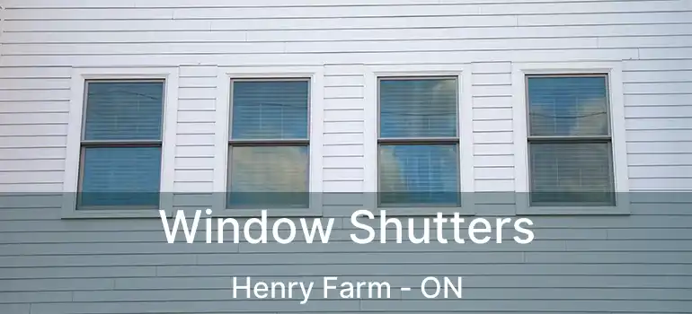  Window Shutters Henry Farm - ON