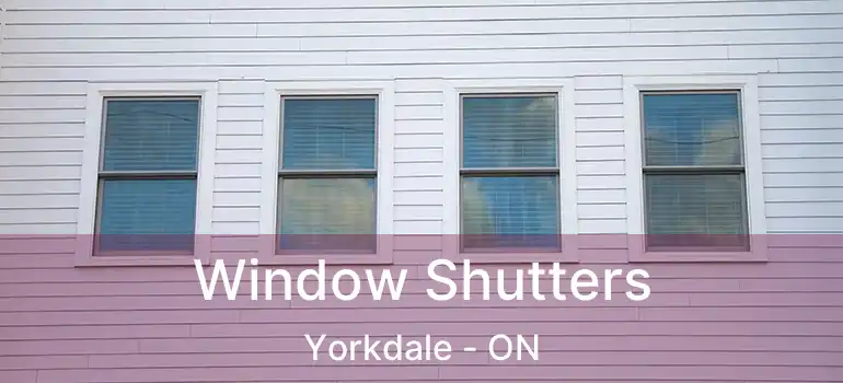  Window Shutters Yorkdale - ON