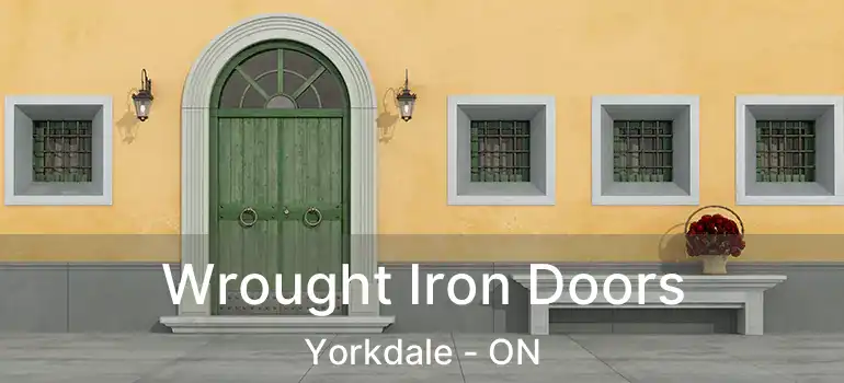  Wrought Iron Doors Yorkdale - ON